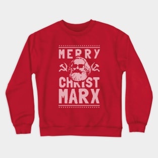 Merry Christ Marx Crewneck Sweatshirt